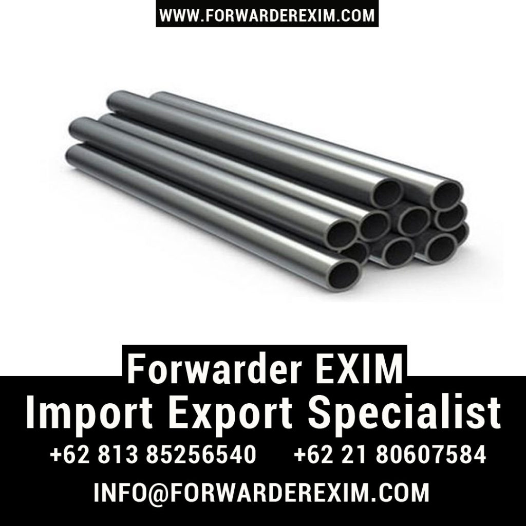 Jasa Import Seamless Pipe | Jasa Import Besi Baja | Forwarder EXIM