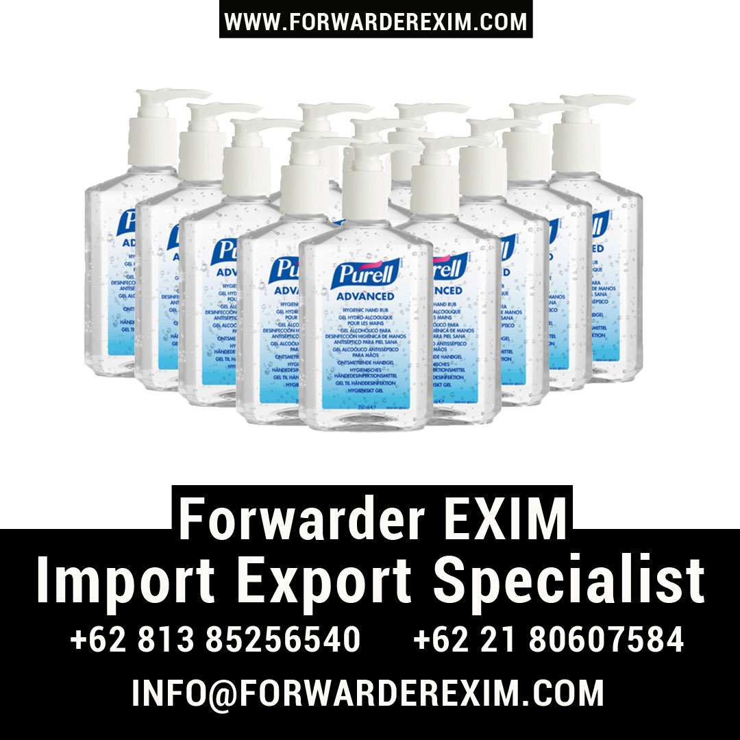 Jasa Import Hand Sanitizer | Jasa Import Alat Kesehatan | Forwarder EXIM