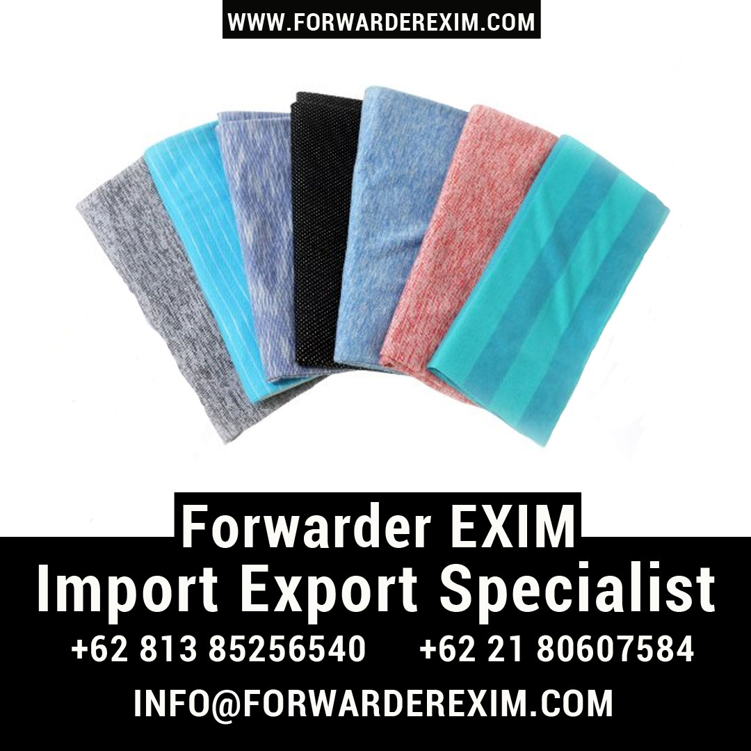 Forwarder EXIM | Jasa Import Textile | Jasa Import Kain